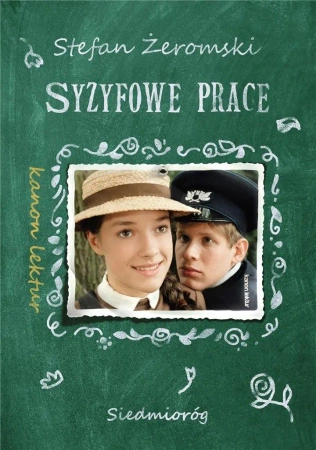 Syzyfowe prace TL SIEDMIORÓG - Stefan Żeromski