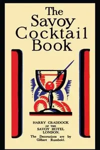 The Savoy Cocktail Book - Harry Craddock