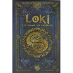 Loki i przepowiednia Ragnarok /Saga Lokiego 1 - Lorenzo Aranzazu Serrano