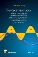 Współczynnik mocy w liniach zasilających - Stanisław Piróg