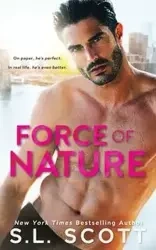 Force of Nature - Scott S.L.