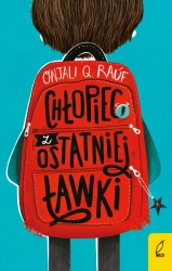Chłopiec z ostatniej ławki wyd. 2025 - Onjali Q. Rauf