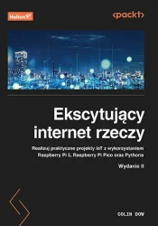 Ekscytujący internet rzeczy - Colin Dow