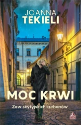 Moc krwi - Joanna Tekieli