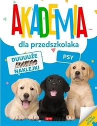 Akademia dla przedszkolaka. Psy - praca zbiorowa