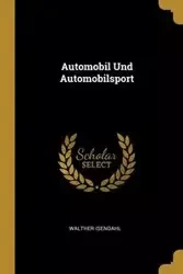 Automobil Und Automobilsport - Isendahl Walther