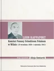Leon Rappaport. Komitet Pomocy Uchodźcom Polakom.. - Alicja Gontarek