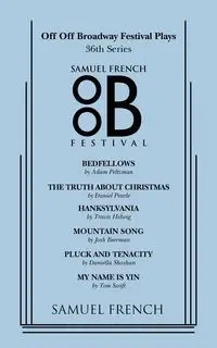 Off Off Broadway Festival Plays, 36th Series - Adam Peltzman
