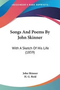 Songs And Poems By John Skinner - John Skinner