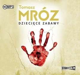 Dziecięce zabawy audiobook - Tomasz Mróz