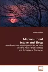 Macronutrient Intake and Sleep - Ahmad Afaghi