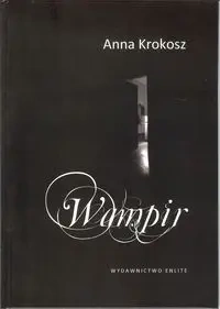 Wampir - Anna Krokosz