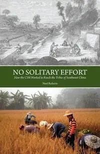 No Solitary Effort - Roberts Neel