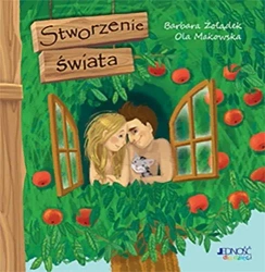 Stworzenie świata - Barbara Żołądek, Ola Makowska