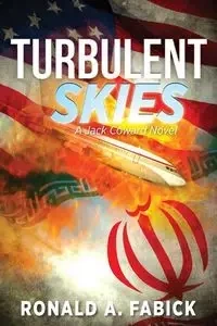 Turbulent Skies - Fabick Ronald A.