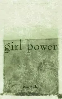Girl Power - Copley Omi