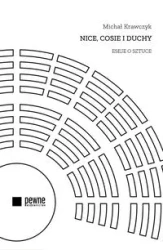Nice, cosie i duchy. Eseje o sztuce - MICHAŁ KRAWCZYK