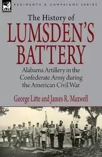 History of Lumsden's Battery - George Litte