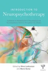 Introduction to Neuropsychotherapy - Laaksonen Ritva