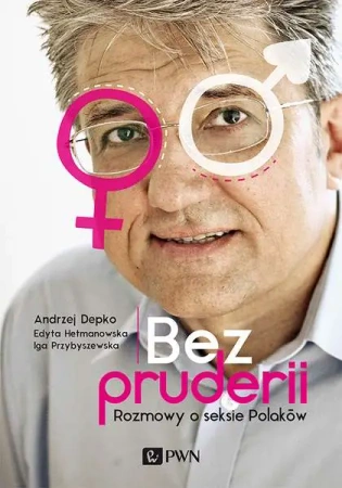 Bez pruderii - Andrzej Depko