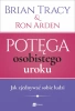Potęga osobistego uroku - Tracy Brian, Arden Ron