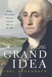 Grand Idea - Joel Achenbach