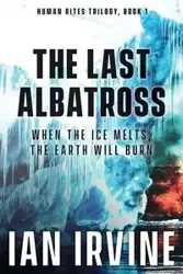 The Last Albatross - Ian Irvine