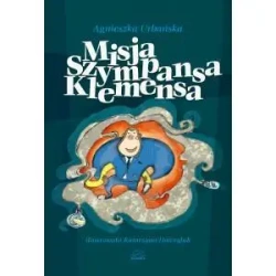 Misja szympansa Klemensa - Agnieszka Urbańska