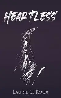 Heartless - Le Laurie Roux