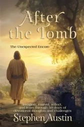 After the Tomb - Austin Stephen