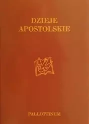 Dzieje Apostolskie - praca zbiorowa