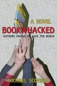Bookwhacked - Michael Scofield