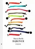 Bajkonur - Marcin Pawlik