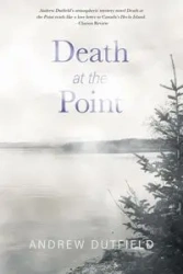 Death at the Point - Andrew Dutfield