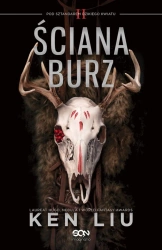 eBook Ściana burz. Pod sztandarem Dzikiego Kwiatu. Tom II - Ken  Liu epub mobi