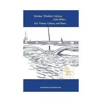 Sztuka, Wiedeń, Galicja i nie tylko...t. 1 Wypisy - Anna Straszewska, Ferdinand Gutschi