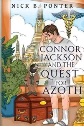 Connor Jackson and the Quest for Azoth - Nick Ponter  B