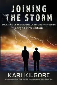 Joining the Storm - Kari Kilgore
