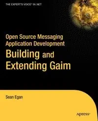 Open Source Messaging Application Development - Sean Egan