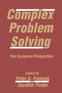 Complex Problem Solving - Frensch Peter A.