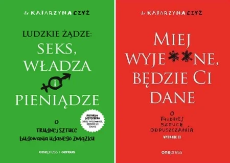 Miej wyje**ne, będzie Ci dane + 102 praktyczne zadania Czyż - Katarzyna Czyż