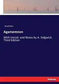 Agamemnon - Aeschylus