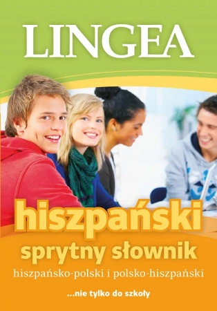Sprytny słownik hiszpańsko-polski i polsko-hiszpański wyd. 4 - Opracowanie zbiorowe