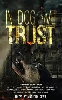 In Dog We Trust