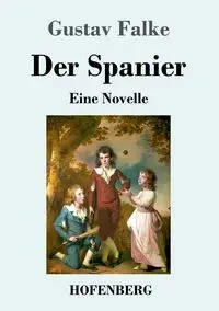 Der Spanier - Falke Gustav