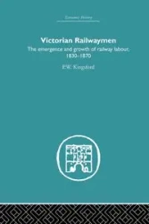 Victorian Railwaymen - Kingsford P.W.