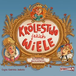 audiobook Królestwo jakich wiele - Katarzyna Wasilkowska
