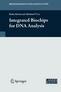 Integrated Biochips for DNA Analysis - Liu Robin