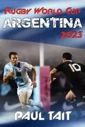 Rugby World Cup Argentina 2023 - Paul Tait