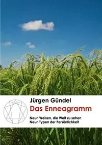 Das Enneagramm - Gündel Jürgen